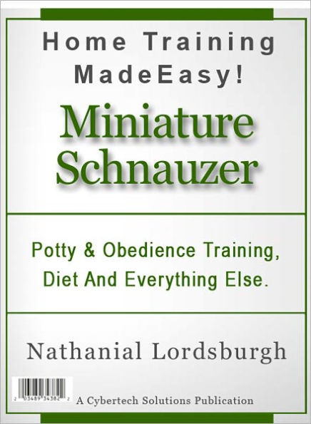 Potty And Obedience Training, Diet And Everything Else For Your Miniature Schnauzer