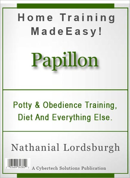 Potty And Obedience Training, Diet And Everything Else For Your Papillon