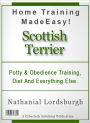 Potty And Obedience Training, Diet And Everything Else For Your Scottish Terrier