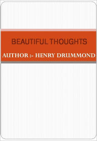 Title: Beautiful Thoughts w/ DirectLink Technology (Religious Book), Author: Henry Drummond