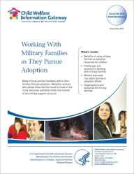 Title: Working With Military Families as They Pursue Adoption, Author: Child Welfare Information Gateway