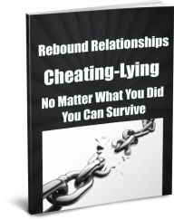 Title: Rebound Relationships-Cheating-Lying-No Matter What You Did You Can Survive, Author: Sandy Hall