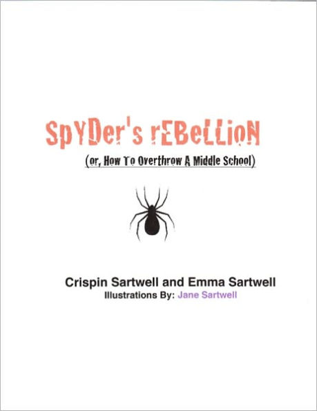 Spyder's Rebellion