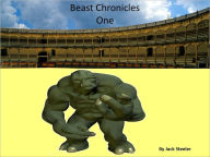 Title: Beast Chronicles, Author: Jack Steeler