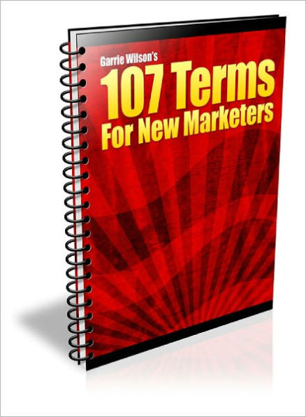 107 Terms For Internet Marketing