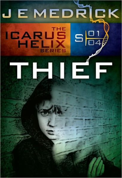 Thief (Icarus Helix #4)