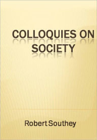 Title: Colloquies on Society w/ DirectLink Technology (Religious Book), Author: Robert Southey