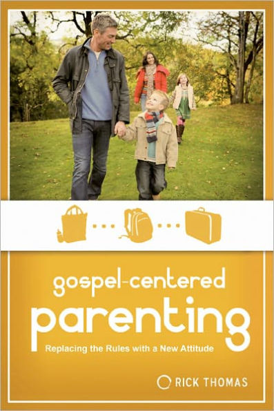 Gospel-Centered Parenting