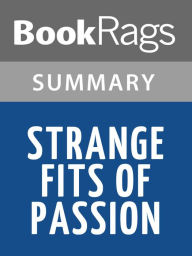 Title: Strange Fits of Passion by Anita Shreve l Summary & Study Guide, Author: BookRags