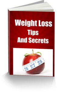 Title: Weight Loss Tips and Secrets, Author: Sandy Hall