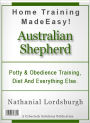 Potty And Obedience Training, Diet And Everything Else For Your Australian Shepherd