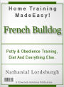 Potty And Obedience Training, Diet And Everything Else For Your French Bulldog