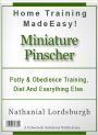 Potty And Obedience Training, Diet And Everything Else For Your Miniature Pinscher