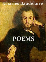 Title: The Poems and Prose Poems of Charles Baudelaire, Author: Charles Baudelaire