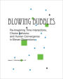 Blowing Bubbles: Re-Imagining Time Interactions, Choice Behavior, and Human Convergence in Eleven Dimensions