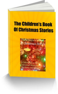 Title: The Childrens Book Of Christmas Stories, Author: Charles Dickens