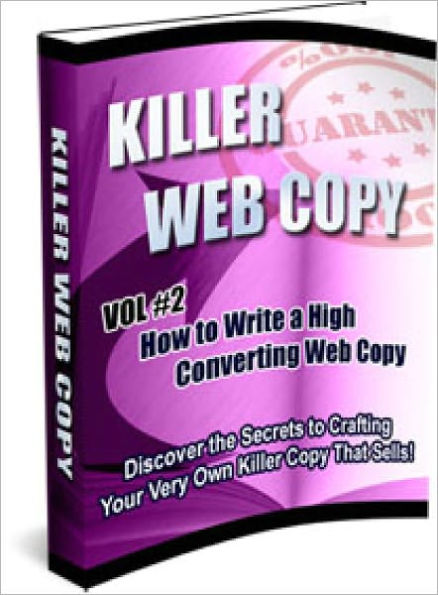 Killer Web Copy Volume 2