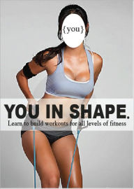 Title: You In Shape, Author: The American Fitness Institute