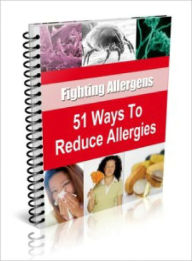 Title: 51 Ways to Reduce Allergies, Author: Lou Diamond