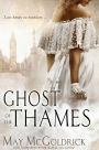 Ghost of the Thames