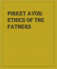 Title: Pirkei Avos: Ethics of the Fathers, Author: Akiva