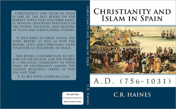 Christianity and Islam in Spain A.D. (756-1031)