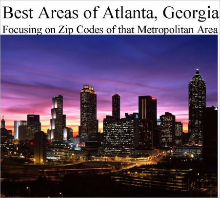 Best Areas of Atlanta Metropolitan Area by Daniel Newton | NOOK Book