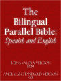 The Bilingual Parallel Bible: English and Spanish