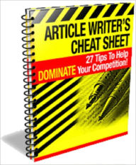 Title: Article Writer’s Cheat Sheet, Author: Anonymous