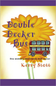 Title: Double Decker Bus, Author: Kerry Stott