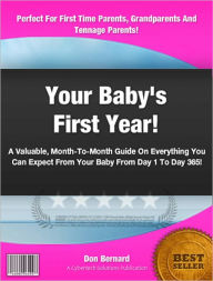 Title: Your Baby's First Year, Author: Don Bernard