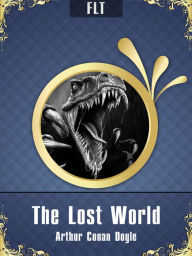 Title: The Lost World Arthur Conan Doyle, Author: Arthur Conan Doyle