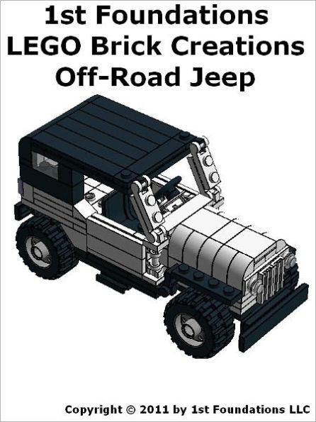 1st Foundations LEGO Brick Creations - Off Road Jeep Instructions