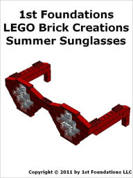 Title: 1st Foundations LEGO Brick Creations - Summer Sunglasses, Author: 1st Foundations LLC