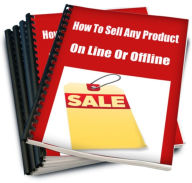 Title: How To Sell Any Product On Line Or Offline.., Author: Sandy Hall