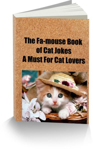 The Fa-mouse Book of Cat Jokes-A Must For Cat Lovers