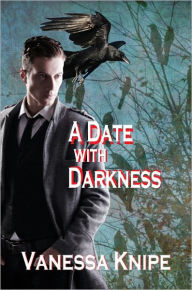 Title: A Date with Darkness: A Novel of the Theological College of St. Van Helsing, Author: Vanessa Knipe