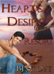 Title: Heart's Desire Resort, Author: B.J. Scott (2)