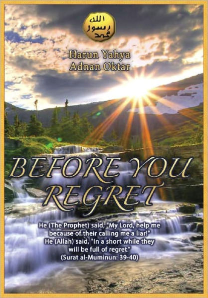 Before You Regret