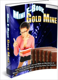 Title: MINI E-BOOK GOLD MINE, Author: Lou Diamond