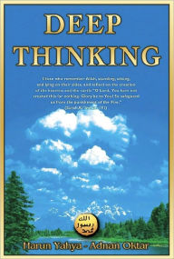 Title: Deep Thinking, Author: Harun Yahya