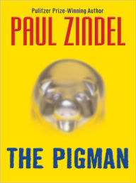 Title: The Pigman, Author: Paul Zindel