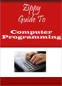 Zippy Guide To Computer Programming