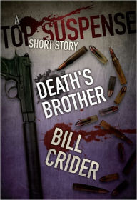 Title: Death's Brother, Author: Bill Crider