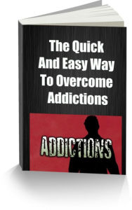 Title: The Quick And Easy Way To Overcome Addictions, Author: Sandy Hall