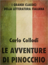 Title: Le avventure di Pinocchio. Storia di un burattino, Author: Carlo Collodi