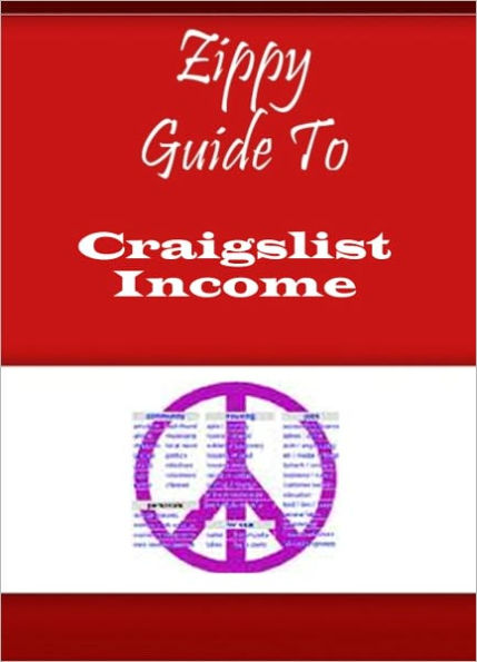 Zippy Guide To Craigslist Income