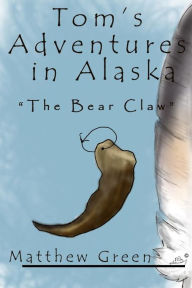 Title: The Bear Claw, Author: Matthew Green