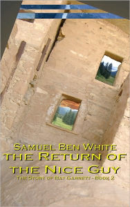 Title: the Return of the Nice Guy, Author: Samuel Ben White