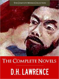 Title: The Complete Novels of D.H. Lawrence (Special Nook Edition) Full Color Illustrated Version: All D.H. Lawrence's Unabridged Novels in a Single Volume! NOOKbook (COMPLETE WORKS COLLECTION), Author: D. H. Lawrence